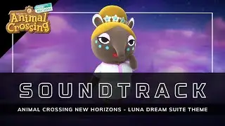 Animal Crossing New Horizons - Luna Dream Suite Theme