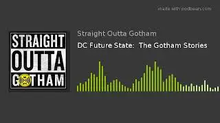 DC Future State:  The Gotham Stories