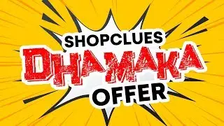 Shopclues Offer: Loot Shopclues Online Shopping Trick 2019 | Shopclues Offer Today