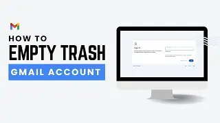 How to Empty Trash in Gmail (2026)