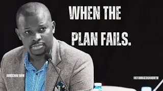 WHEN THE PLAN FAILS.