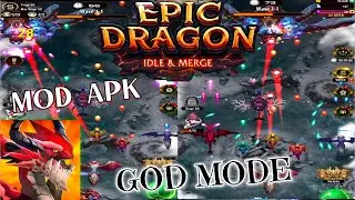 DRAGON EPIC | GOD MODE + BOSS BATTLE