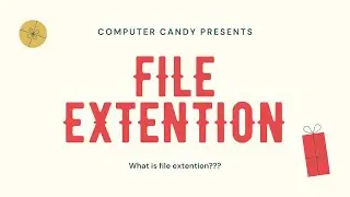 What is file extension? Explained under 120 seconds