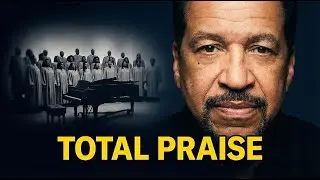 Why Richard Smallwood wrote Total Praise in his Darkest Moment