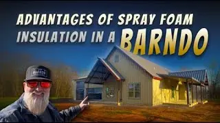 Why You NEED Spray Foam Insulation in Your Texas Barndominium