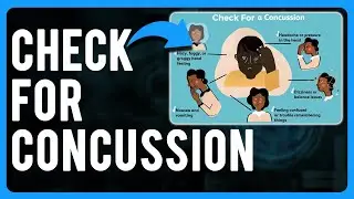 How to Check for Concussion (Types & Symptoms)
