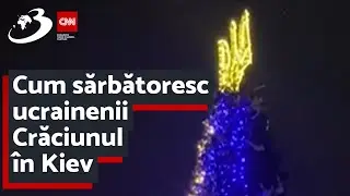 Cum sărbătoresc ucrainenii Crăciunul &icirc;n Kiev