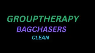 BAGCHASERS (CLEAN)