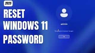 Reset Windows 11 Password  Without Any Software (2025)