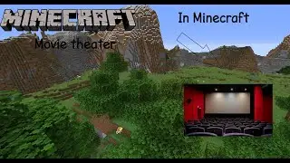 Building a Movie Theater In Minecraft!!!!