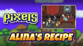Recovering Alina’s Ancient Elixir Recipe Quest | PIxels Online Quests