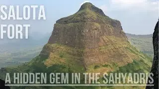 Exploring Salota Fort: A Hidden Gem in the Sahyadris  | सालोटा किल्ला | Nasik | Ancient India