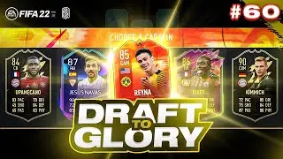 NUMBERS UP REYNA!! - DRAFT TO GLORY EPISODE 60!! - #FIFA22  ULTIMATE TEAM DRAFT #60