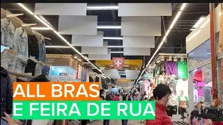 BRÁS, TOUR NO SHOPPING ALL BRAS E FEIRA DE RUA #brás #feiradamadrugada