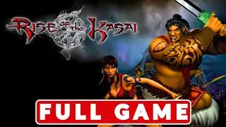 Rise of the Kasai - Gameplay Walkthrough - FULL GAME - (No Commentary) - Stealth Kills Walkthrough