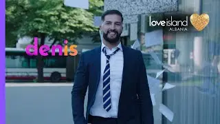 Denis, bombshell-i m&euml; i ri n&euml; vil&euml;n e dashuris&euml; | Love Island Albania Series 1