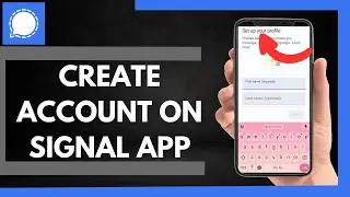 How To Create Account On Signal App