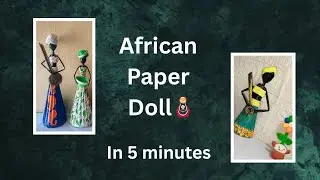 Diy African paper Doll with newspaper 🗞️#wastematerialcraft #youtube #diy