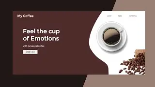 Modern Coffee Shop Website | Adobe Xd | Html/CSS