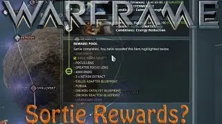 Warframe - Sortie Rewards (Since war within)