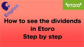 How to see the dividends in Etoro