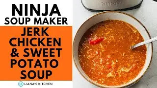 Soup Maker Recipe: Super Tasty  (& Easy!) Jerk Chicken Soup Maker Soup in a Ninja Soup Maker