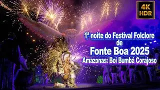 Fonte Boa 1ª noite de apresentação do Boi Bumba Corajoso 39° Festival Folclore no Amazonas 2025