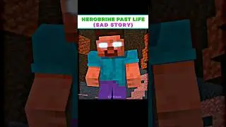 HEROBRINE PAST LIFE ( SAD STORY) - Kamin Edit 😞 #minecraft #edit #shorts