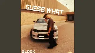 Guess What