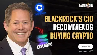 BananaTV Weekly Crypto News: BlackRock Says Buy Bitcoin, Sol DeFi ATH, Coinbase Pushes Onchain