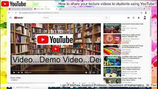 YouTube Tutorial Video: How to share your lecture videos to students using YouTube?