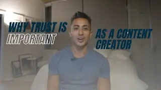 Building your Brand - Why Trust is important as a content creator