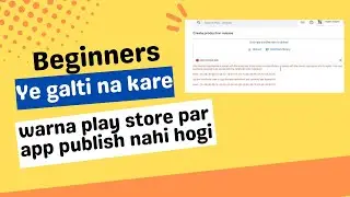 Solve play console publish time Errors  | FEARLESS | fearless | signed key not match | SHA1 problem