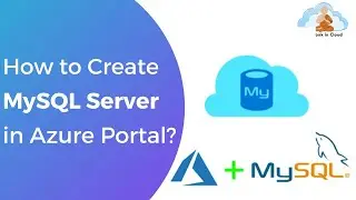 База данных MySQL в Azure | Создайте сервер базы данных MySQL менее чем за 10 минут с помощью Mic...