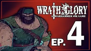 Grenades Solve Everything | Wrath & Glory | Ep. 4