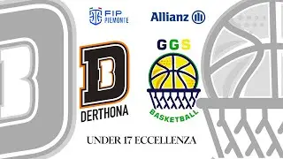 U17 Eccellenza 25/26 17&deg; giornata : Allianz Derthona vs GGS Basketball Project