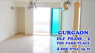 CODE-0168 | DLF PARK PLACE | 4 BHK 2704 sq.ft | Gurgaon Dlf Phase -5 | for Rent