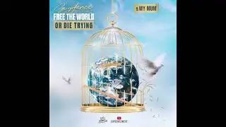 Guydence - My Mum (Free The World Or Die Trying)