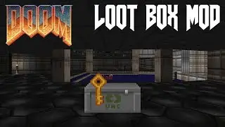 DOOM Loot Box Mod