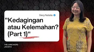''Kedagingan atau Kelemahan ? (Part 1)