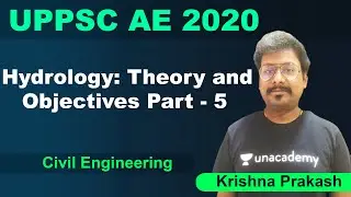 Hydrology Part-5 | Civil | UPPSC AE | NVLK Prakash