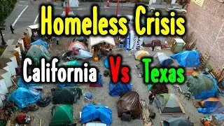 Why Homelessness Is Worse in California Than in Texas