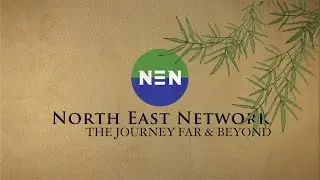 North East Network - The Journey Far and Beyond
