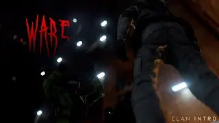 .WARE | Clan intro [RUST]