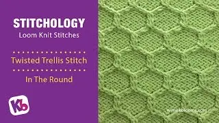 Twisted Trellis Stitch, in the ROUND- Loom Knitting Stitch