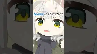 Blue Archive - Guess The Student 2  #bluearchiveglobal #gacha #anime