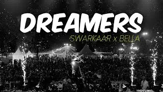 DREAMERS | SLOWED REVERB | SWARKAAR X BELLA | FG RECORDS.