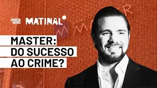 Banco Master: o ‘céu falso’ que enganou o mercado e os políticos | Matinal