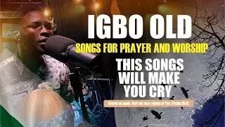 Igbo Old Songs For Worship 2025 | Fletch Gospel