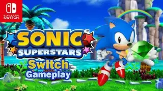 Sonic Superstars - Nintendo Switch Gameplay